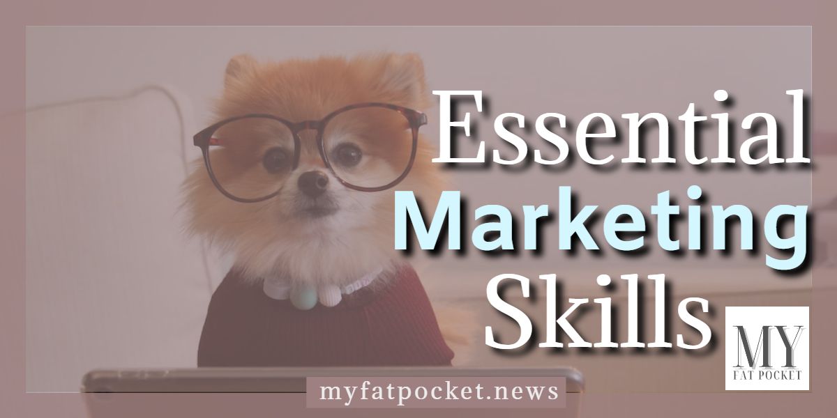 Essential Marketing Skills